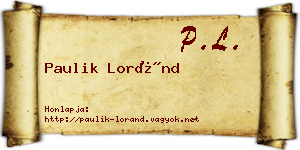 Paulik Loránd névjegykártya
